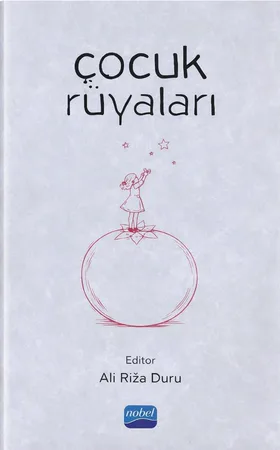 Çocuk Rüyaları kitabının kapağı — Editör Ali Rıza Duru, Nobel Akademik Yayıncılık